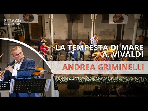  A. Vivaldi, Flute Concerto RV433 La Tempesta di Mare | Andrea Griminelli, Brussels Chamber Orchestra